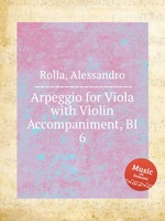 Arpeggio for Viola with Violin Accompaniment, BI 6