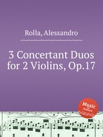 3 Concertant Duos for 2 Violins, Op.17