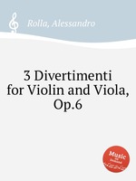 3 Divertimenti for Violin and Viola, Op.6