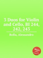 3 Duos for Violin and Cello, BI 244, 242, 243