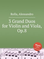3 Grand Duos for Violin and Viola, Op.8