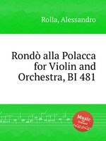 Rond alla Polacca for Violin and Orchestra, BI 481