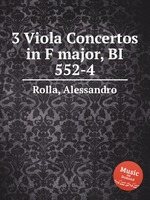3 Viola Concertos in F major, BI 552-4