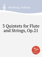 3 Quintets for Flute and Strings, Op.21
