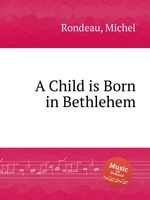 A Child is Born in Bethlehem