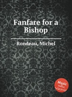 Fanfare for a Bishop