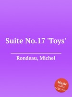 Suite No.17 `Toys`