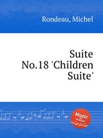 Suite No.18 `Children Suite`