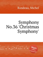 Symphony No.36 `Christmas Symphony`