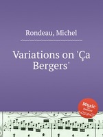 Variations on `a Bergers`