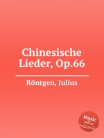 Chinesische Lieder, Op.66