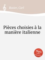 Pices choisies la manire italienne