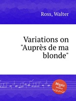 Variations on "Auprs de ma blonde"