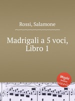 Madrigali a 5 voci, Libro 1