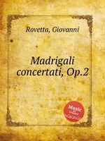 Madrigali concertati, Op.2