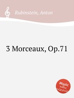 3 Morceaux, Op.71