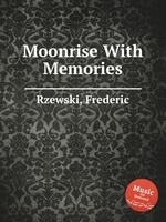 Moonrise With Memories