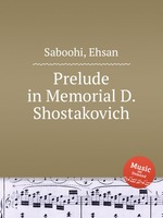 Prelude in Memorial D. Shostakovich