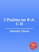 3 Psalms on B-A-C-H