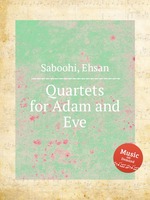 Quartets for Adam and Eve