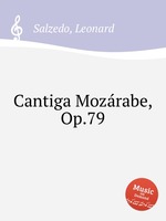 Cantiga Mozrabe, Op.79