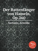 Der Rattenfnger von Hameln, Op.260