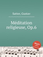 Mditation religieuse, Op.6