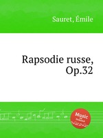 Rapsodie russe, Op.32