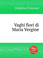 Vaghi fiori di Maria Vergine