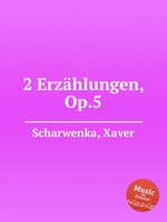 2 Erzhlungen, Op.5