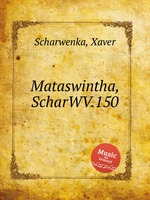 Mataswintha, ScharWV.150