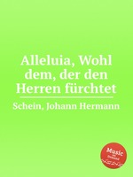 Alleluia, Wohl dem, der den Herren frchtet