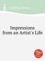 Impressions from an Artist`s Life