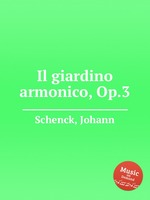 Il giardino armonico, Op.3