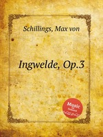 Ingwelde, Op.3