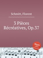 3 Pices Rcratives, Op.37