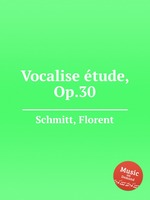 Vocalise tude, Op.30