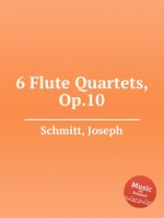 6 Flute Quartets, Op.10
