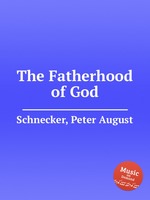 The Fatherhood of God