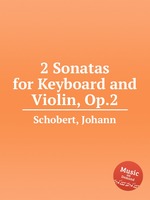 2 Sonatas for Keyboard and Violin, Op.2