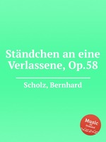 Stndchen an eine Verlassene, Op.58