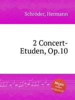 2 Concert-Etuden, Op.10