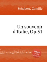 Un souvenir d`Italie, Op.51