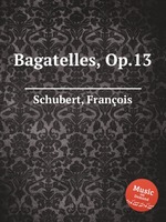 Bagatelles, Op.13