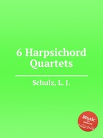 6 Harpsichord Quartets