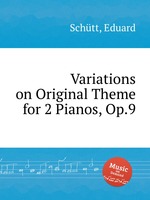 Variations on Original Theme for 2 Pianos, Op.9