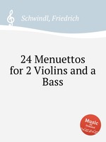 24 Menuettos for 2 Violins and a Bass