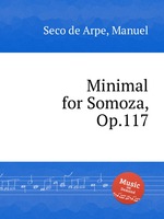 Minimal for Somoza, Op.117