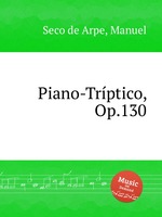Piano-Trptico, Op.130