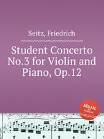 Student Concerto No.3 for Violin and Piano, Op.12